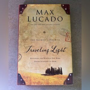 Traveling Light By Max Lucado Hardback Book